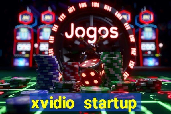 xvidio startup brasil 2024